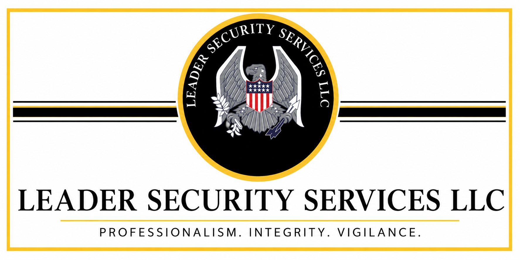 Leader Security Services LLC — Professionalism, Integrity, Vigilance